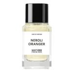 מאטייר פרמייר נרולי אורנג'ר - Matiere Premiere Neroli Oranger - בושם יוניסקס - 100 מ"ל EDP (מקורי)